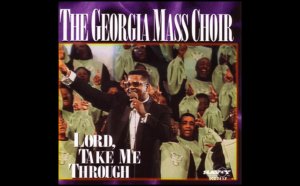 Georgia Mass Choir lyrics