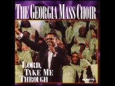 Georgia Mass Choir lyrics