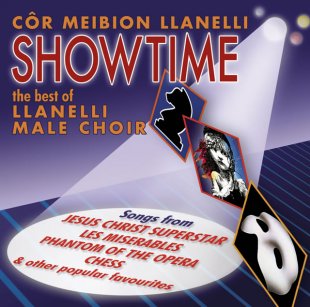 Llanelli Male Voice Choir - Showtime