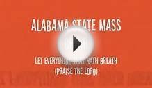 Alabama State Mass Choir - Let Everything That Hath Breath