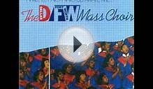 DFW Mass Choir-Remember Me