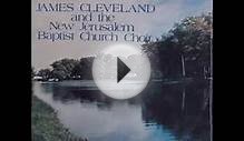 James Cleveland/New Jerusalem Baptist Church Choir-Satisfied
