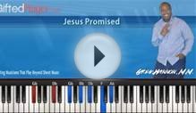 Piano Lesson Tutorial - "Jesus Promised" By Chicago Mass Choir