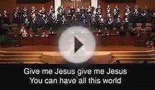 South Tulsa Baptist Choir, Give Me Jesus, February 1, 2015